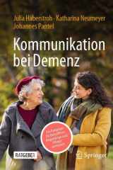 Kommunikation bei Demenz: Ein Ratgeber für Betroffene, Angehörige und Pflegepersonen (German Edition) cover image