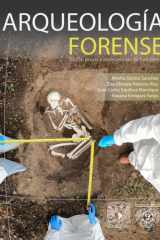 Arqueología forense. Teoría, praxis y experiencias de familiares (Spanish Edition) cover image