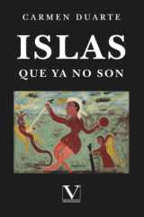 Islas que ya no son (Biblioteca Cubana) (Spanish Edition) cover image