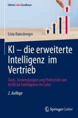 KI – die erweiterte Intelligenz im Vertrieb: Tools, Anwendungen und Potenziale von Artificial Intelligence im Sales (Edition Sales Excellence) (German Edition) cover image