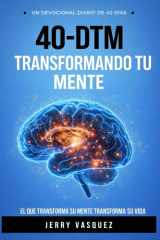 40 - Dtm Devocional de 40 Dias Para Trasformar Tu Mente cover image