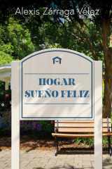 Hogar Sueño Feliz (Spanish Edition) cover image