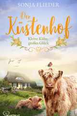 Der Küstenhof - Kleine Kühe, großes Glück cover image