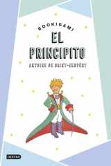 El Principito Bookigami / the Little Prince (Origami Book) cover image
