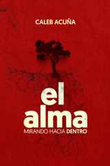 El alma - Mirando hacia dentro cover image