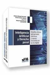 Inteligencia Artificial y Derecho penal: Desafíos éticos, aplicaciones prácticas y nuevos horizontes en la era digital cover image