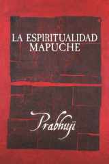 La Espiritualidad Mapuche cover image