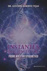 Instantes de Ciencia y Fe: Padre Nuestro Epigenético (Spanish Edition) cover image