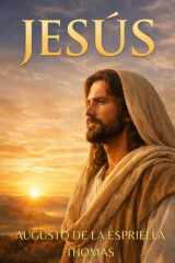 El Retorno, Jesus de Nazaret La Historia que el Tiempo Esperó cover image