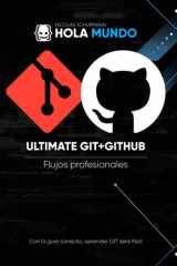 Ultimate GIT + GITHUB - De la teoría a la práctica fácil de seguir cover image