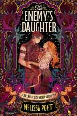 The Enemy's Daughter - Liebe lässt sich nicht verbieten | Romantasy | Die moderne Neuerzählung der Sage um Tristan und Isolde | Mutige Heldin im Kampf für Selbstbestimmung, Frieden und die große Liebe cover image