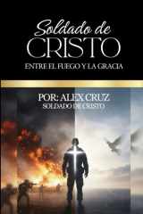 Soldado de Cristo - Entre el Fuego y la Gracia cover image