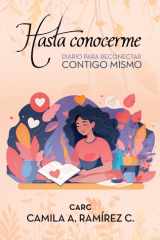 HASTA CONOCERME: Diario para reconectar contigo mismo. La importancia de ser tú (Spanish Edition) cover image