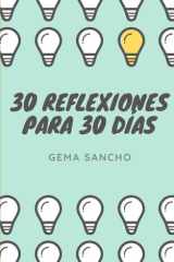 30 REFLEXIONES PARA 30 DÍAS (Spanish Edition) cover image