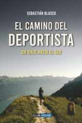 El camino del deportista: Un viaje hacia el ser (Spanish Edition) cover image
