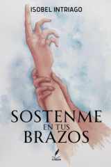Sostenme en tus brazos (Spanish Edition) cover image