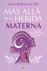 Más Allá de la Herida Materna / Beyond the Maternal Wound cover image