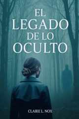 El Legado de lo Oculto (Emily Sunders) (Spanish Edition) cover image