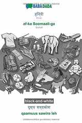 BABADADA black-and-white, Hindi (in devanagari script) - af-ka Soomaali-ga, visual dictionary (in devanagari script) - qaamuus sawiro leh Hindi (in devanagari script) - Somali, visual dictionary cover image