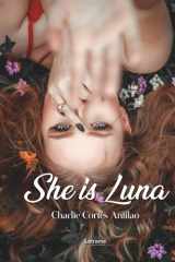She is Luna (Spanish Edition) cover image