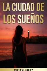 La Ciudad de los Sueños cover image