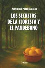 Los secretos de la floresta y el pandebono (Spanish Edition) cover image
