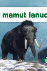 El Mamut Lanudo (Woolly Mammoth) (Animales de la Edad de Hielo (Ice Age Animals)) (Spanish Edition) cover image