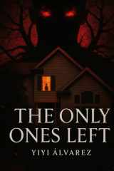 The Only Ones Left (Spanish Edition) cover image