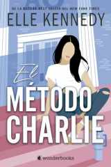 El método Charlie (Campus Diaries) (Spanish Edition) cover image