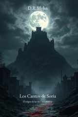 Los Cantos de Soria - El origen de las diez mil sombras cover image