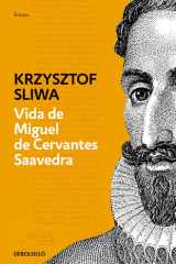 Vida de Miguel de Cervantes Saavedra / the Life of Miguel de Cervantes Saavedra cover image