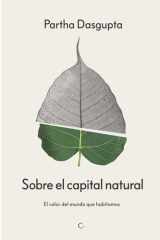 SOBRE EL CAPITAL NATURAL: El valor del mundo que habitamos cover image