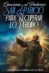 Oraciones al Poderoso San Aparicio para Recuperar lo Perdido cover image