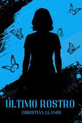 ULTIMO ROSTRO (Spanish Edition) cover image