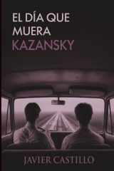 El día que muera Kazansky cover image