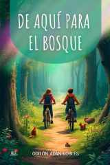 De aquí para el bosque cover image