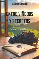 Entre viñedos y secretos: Una historia de amor y coraje en la Italia del Risorgimento (Spanish Edition) cover image