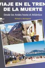 Viaje en el Tren de la Muerte: Desde los Andes hasta el Atlántico (Spanish Edition) cover image