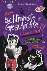 Meine schlimmste Geschichte aller Zeiten!!! cover image