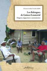 Los balengues de Guinea Ecuatorial.: Orígenes, migraciones y asentamientos (Historia) (Spanish Edition) cover image