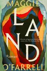 Land - Roman | Eindrucksvolle Literatur über Heimat und Verlust von der Autorin von Judith und Hamnet cover image