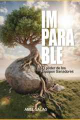 Imparable: El poder de los Equipos Ganadores (Spanish Edition) cover image