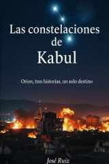 Las Constelaciones de Kabul cover image