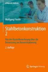 Stahlbetonkonstruktion 2: Von der Bauteilberechnung über die Bemessung zur Bauwerksplanung (erfolgreich studieren) (German Edition) cover image
