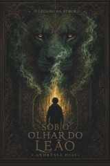 Sob o Olhar do Leão (Portuguese Edition) cover image