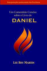 Um Comentário Conciso sobre o Livro de Daniel (Portuguese Edition) cover image