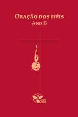 Oração dos Fiéis – Ano B cover image