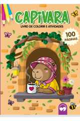 Capivara: Livro 100 Páginas para Colorir e Atividades cover image