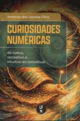 Curiosidades Numéricas: do lúdico, recreativo e intuitivo ao conceitual cover image