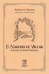 D. Narcisa De Villar: Legenda do Tempo Colonial (Portuguese Edition) cover image